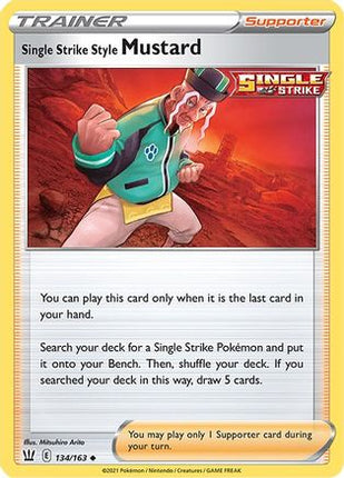 Single Strike Style Mustard - 134/163 [SWSH05: Battle Styles]