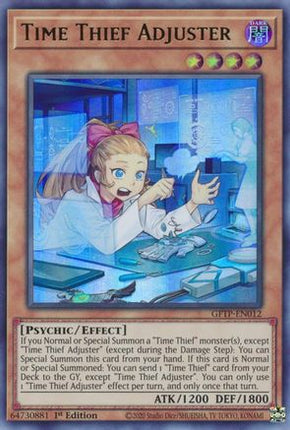 Time Thief Adjuster (Ultra Rare) [GFTP-EN012] 1st Edition