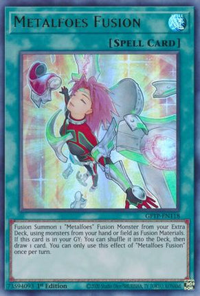 Metalfoes Fusion (Ultra Rare) [GFTP-EN118] 1st Edition
