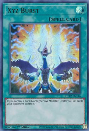 Xyz Burst (Ultra Rare) [GFTP-EN116] 1st Edition