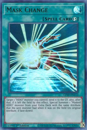 Mask Change (Ultra Rare) [GFTP-EN112] 1st Edition