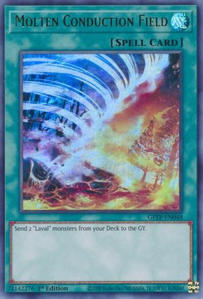 Molten Conduction Field (Ultra Rare) [GFTP-EN048] 1st Edition