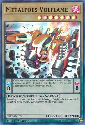 Metalfoes Volflame (Ultra Rare) [GFTP-EN103] 1st Edition