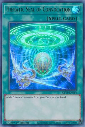 Hieratic Seal of Convocation (Ultra Rare) [GFTP-EN054] 1st Edition