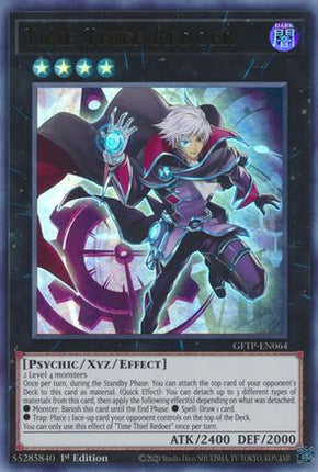 Time Thief Redoer (Ultra Rare) [GFTP-EN064] 1st Edition