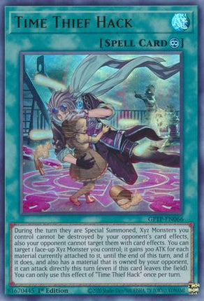 Time Thief Hack (Ultra Rare) [GFTP-EN066] 1st Edition