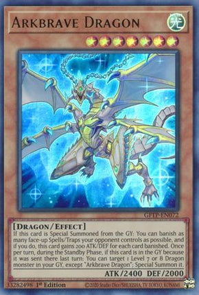 Arkbrave Dragon (Ultra Rare) [GFTP-EN072] 1st Edition