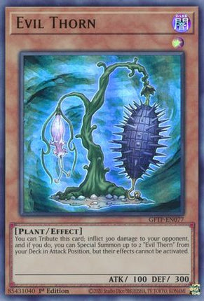 Evil Thorn (Ultra Rare) [GFTP-EN077] 1st Edition
