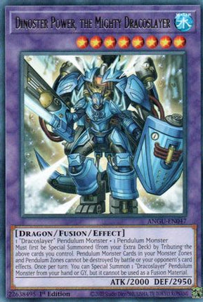 Dinoster Power, the Mighty Dracoslayer (Rare) [ANGU-EN047] 1st Edition