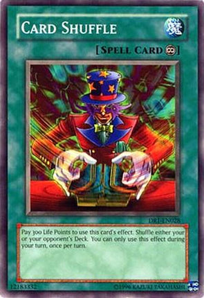 Card Shuffle (Common / Short Print) [DR1-EN028] Dark Revelation Volume 1 Unlimited