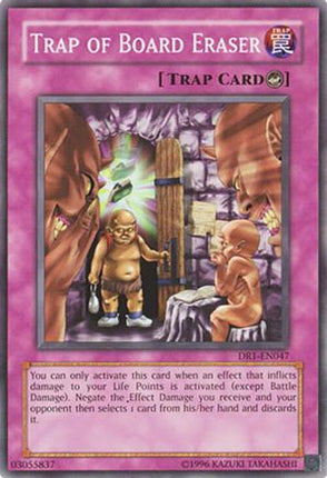 Trap of Board Eraser (Common / Short Print) [DR1-EN047] Dark Revelation Volume 1 Unlimited