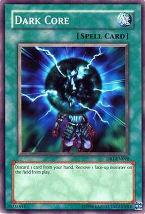 Dark Core (Common / Short Print) [DR1-EN090] Dark Revelation Volume 1 Unlimited