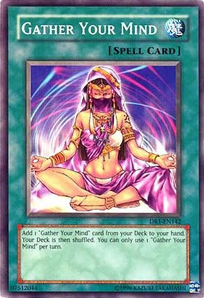 Gather Your Mind (Common / Short Print) [DR1-EN142] Dark Revelation Volume 1 Unlimited