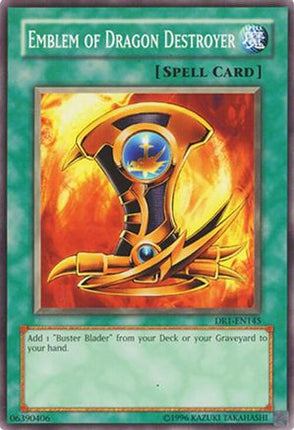 Emblem of Dragon Destroyer (Common / Short Print) [DR1-EN145] Dark Revelation Volume 1 Unlimited