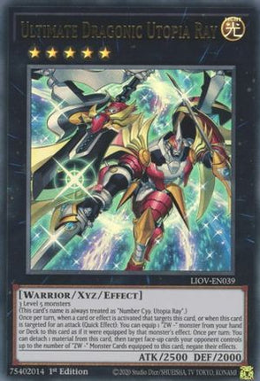 Ultimate Dragonic Utopia Ray (Ultra Rare) [LIOV-EN039] 1st Edition