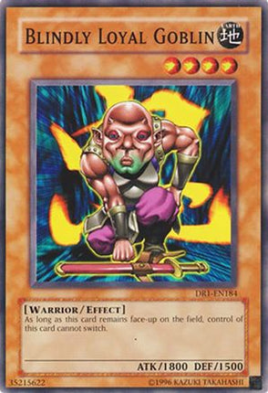 Blindly Loyal Goblin (Common / Short Print) [DR1-EN184] Dark Revelation Volume 1 Unlimited