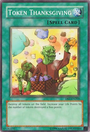 Token Thanksgiving (Common / Short Print) [DR1-EN203] Dark Revelation Volume 1 Unlimited