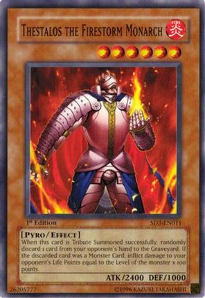 Thestalos the Firestorm Monarch (Common / Short Print) [SD3-EN011] Structure Deck: Blaze of Destruction 1st Edition