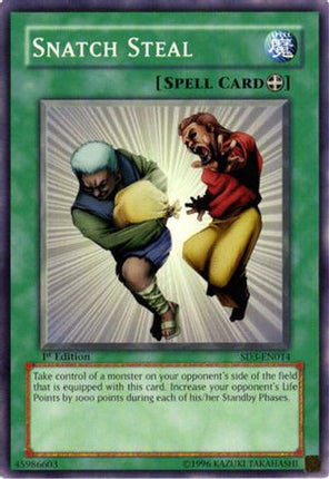 Snatch Steal (Common / Short Print) [SD3-EN014] Structure Deck: Blaze of Destruction 1st Edition