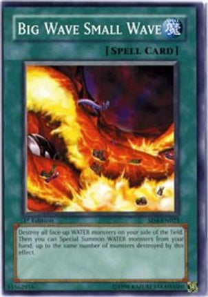 Big Wave Small Wave (Common / Short Print) [SD4-EN025] Structure Deck: Fury from the Deep 1st Edition