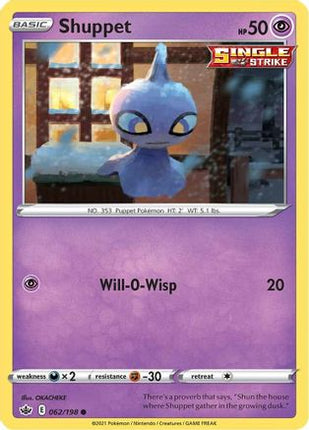 Shuppet - 62/198 [SWSH06: Chilling Reign]