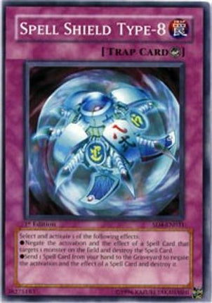 Spell Shield Type-8 (Common / Short Print) [SD4-EN031] Structure Deck: Fury from the Deep 1st Edition