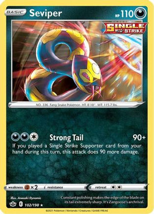 Seviper - 102/198 [SWSH06: Chilling Reign] Reverse Holofoil