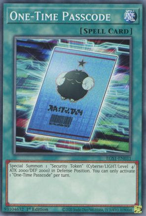 One-Time Passcode (Common / Short Print) [EGS1-EN031] Egyptian God Deck: Slifer the Sky Dragon Unlimited