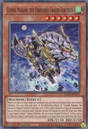 Gizmek Makami, the Ferocious Fanged Fortress (Common / Short Print) [EGO1-EN021] Egyptian God Deck: Obelisk the Tormentor Unlimited