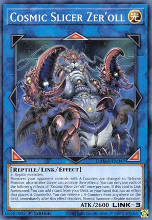 Cosmic Slicer Zer'oll (Common / Short Print) [DAMA-EN047] 1st Edition