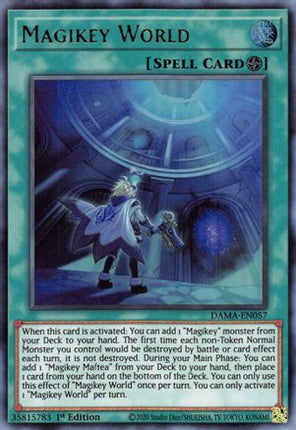 Magikey World (Ultra Rare) [DAMA-EN057] 1st Edition