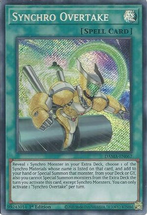 Synchro Overtake (Secret Rare) [DAMA-EN067] 1st Edition