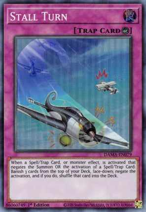 Stall Turn (Super Rare) [DAMA-EN079] 1st Edition