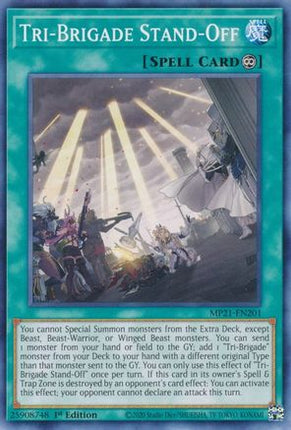 Tri-Brigade Stand-Off (Common / Short Print) [MP21-EN201] 1st Edition