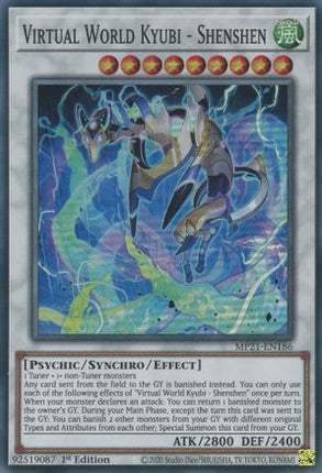 Virtual World Kyubi - Shenshen (Super Rare) [MP21-EN186] 1st Edition