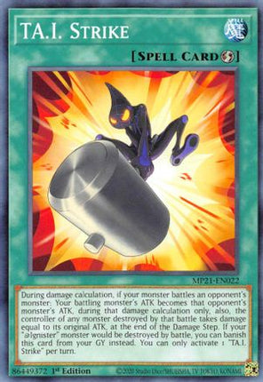 TA.I. Strike (Common / Short Print) [MP21-EN022] 1st Edition