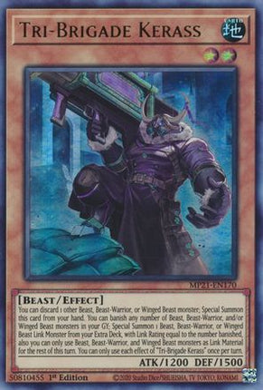 Tri-Brigade Kerass (Ultra Rare) [MP21-EN170] 1st Edition