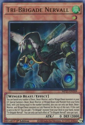 Tri-Brigade Nervall (Ultra Rare) [MP21-EN169] 1st Edition
