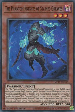 The Phantom Knights of Stained Greaves (Super Rare) [MP21-EN167] 1st Edition