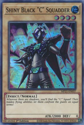Shiny Black "C" Squadder (Super Rare) [MP21-EN037] 1st Edition