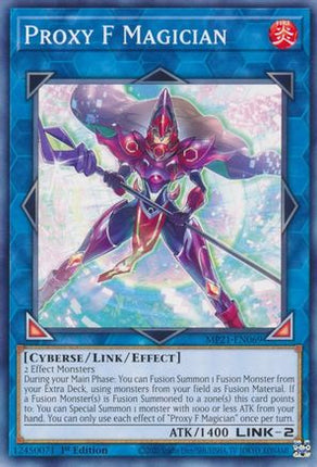 Proxy F Magician (Common / Short Print) [MP21-EN069] 1st Edition