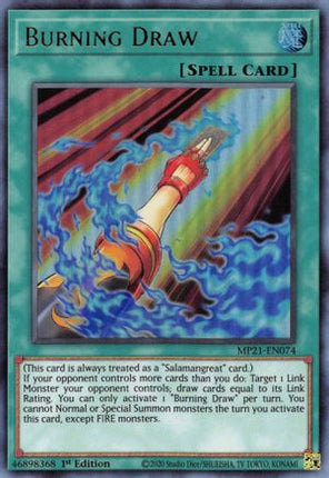 Burning Draw (Ultra Rare) [MP21-EN074] 1st Edition