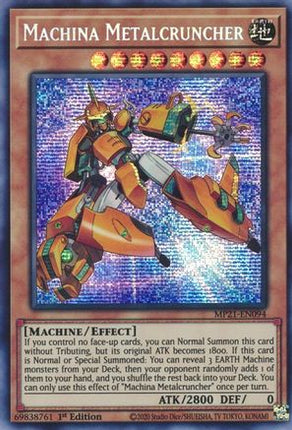 Machina Metalcruncher (Prismatic Secret Rare) [MP21-EN094] 1st Edition