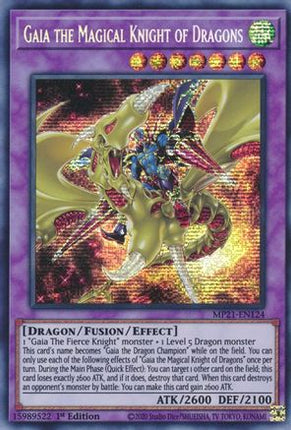 Gaia the Magical Knight of Dragons (Prismatic Secret Rare) [MP21-EN124] 1st Edition