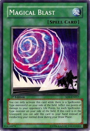 Magical Blast (Common / Short Print) [SD6-EN017] Structure Deck: Spellcaster's Judgment Unlimited