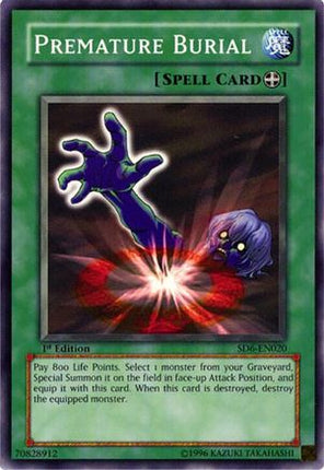 Premature Burial (Common / Short Print) [SD6-EN020] Structure Deck: Spellcaster's Judgment 1st Edition