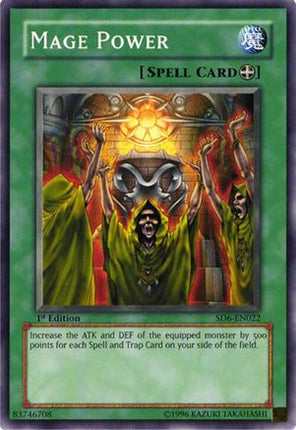 Mage Power (Common / Short Print) [SD6-EN022] Structure Deck: Spellcaster's Judgment Unlimited