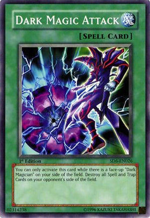 Dark Magic Attack (Common / Short Print) [SD6-EN026] Structure Deck: Spellcaster's Judgment 1st Edition