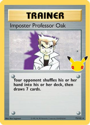Imposter Professor Oak - 73/102 [Celebrations: Classic Collection] Holofoil