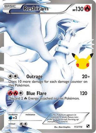 Reshiram - 113/114 [Celebrations: Classic Collection] Holofoil